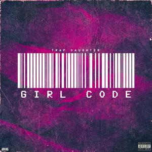 Girl Code (Explicit)