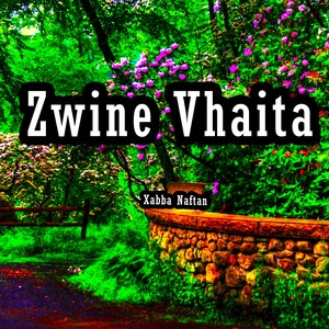 Zwine Vhaita