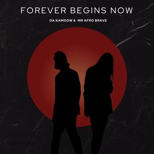 Forever Begins Now