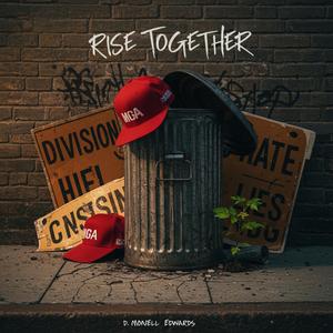 Rise Together