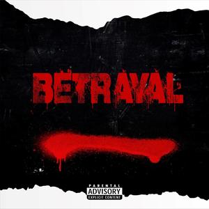 Betrayal (Explicit)