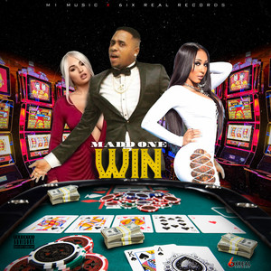 Madd One Win (Explicit)