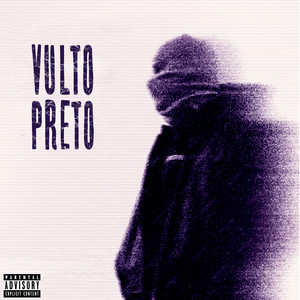 Vulto Preto (Explicit)