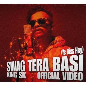 Swag Tera Basi (Raa Ko Fry karte) [Explicit]