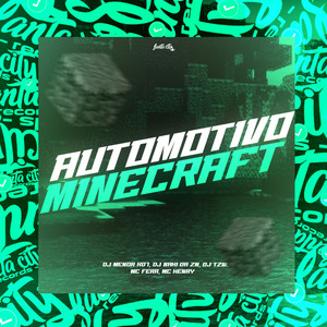 Automotivo Minecraft (Explicit)