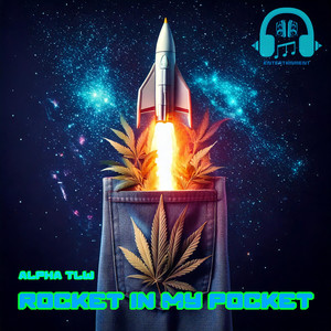 RocketInMyPocket (Explicit)