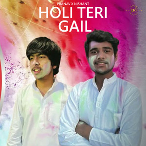 Holi Teri Gail