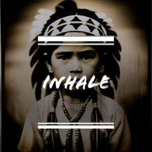 Inhale (Explicit)