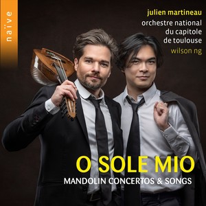 O sole mio: Mandolin Concertos & Songs