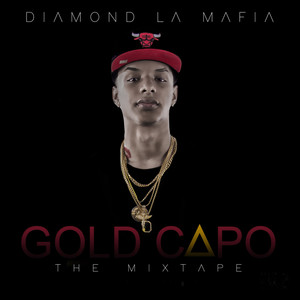 Gold Capo the Mixtape (Explicit)