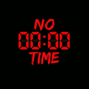 No Time (Explicit)