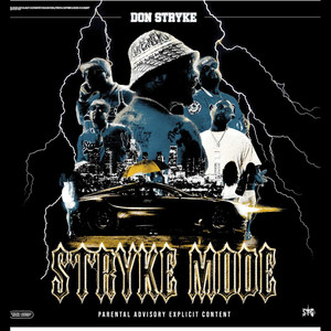Stryke Mode (Explicit)