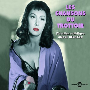 Les chansons du trottoir 1931-1950