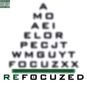 Refocuzed (Explicit)