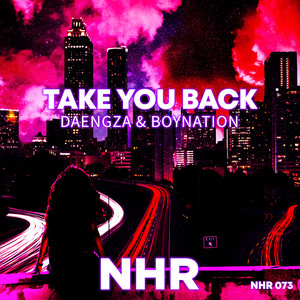 Take You Back (Original Mix)