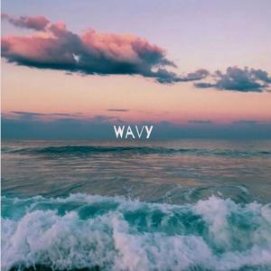 Wavy (Explicit)