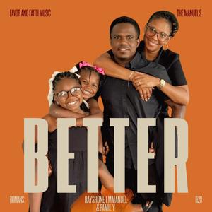 BETTER (feat. FAMILY)