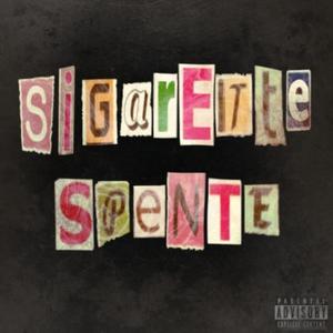 SIGARETTE SPENTE (feat. Afelio & Raving) [Explicit]