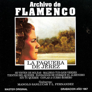 Archivo De Flamenco Vol.4 (La Paquera De Jerez)