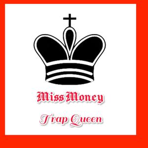 Trap Queen