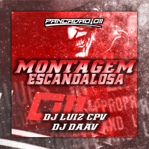 MONTAGEM ESCANDALOSA (Explicit)