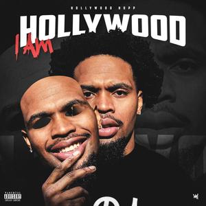 I Am Hollywood (Explicit)