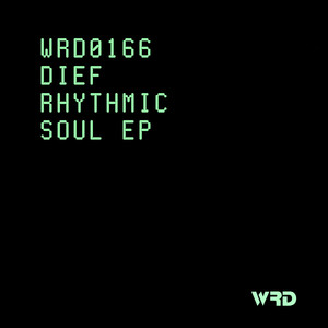 Dief - Rhythmic Soul