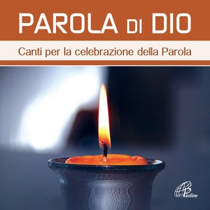 Parola di Dio (Canti per la celebrazione della Parola)