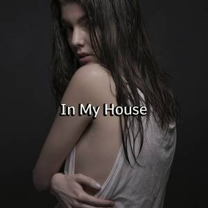 In My House (Remixes)