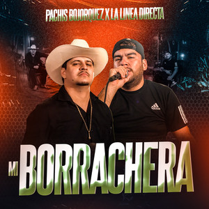 Mi Borrachera (En Vivo) [Explicit]