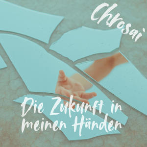 Die Zukunft in meinen Händen