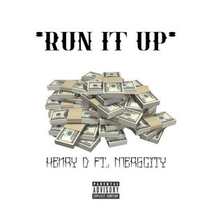 RUN IT UP (Explicit)