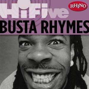 Rhino Hi-Five: Busta Rhymes