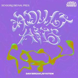 Daybreak/System