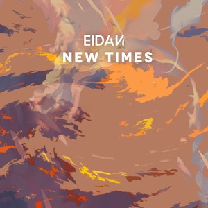 Eidan - New Times