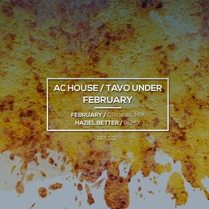 February (Haziel Better Remix)