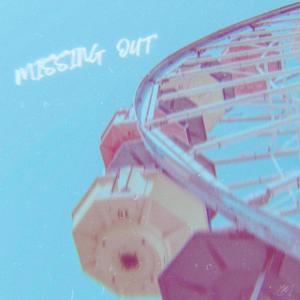 Missing Out