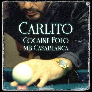 Carlito (Explicit)