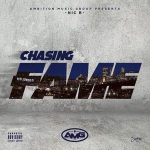 Chasing Fame (Explicit)