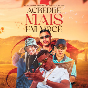 Acredite Mais em Você (Explicit)