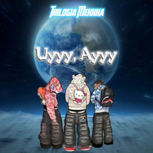 Uyyy Ayyy (Explicit)