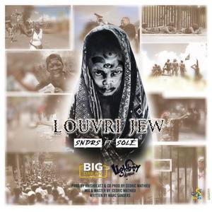 Louvri Je'w (feat. SOLÉ) (Explicit)