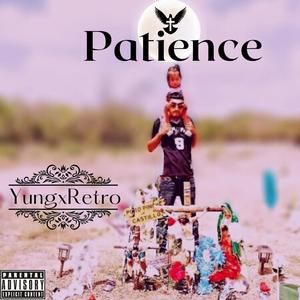 Patience (Explicit)