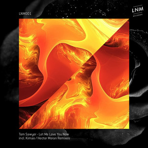 Let Me Love You Now (Kimao Remix)