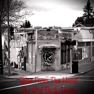 God Bod Dame (Tales From The Hood) [Explicit]