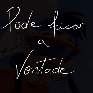 Pode Ficar A Vontade (Explicit)