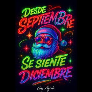 Desde Septiembre Se Siente Diciembre