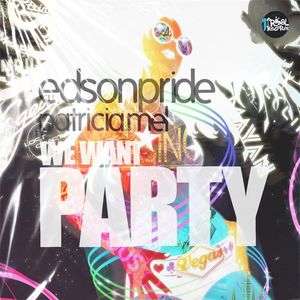 We Want Party (Yan Bruno Remix)