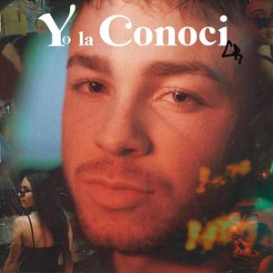 YO LA CONOCI (feat. Jake Kross)