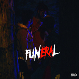 Funeral (Explicit)